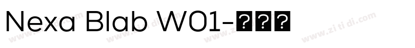Nexa Blab W01字体转换